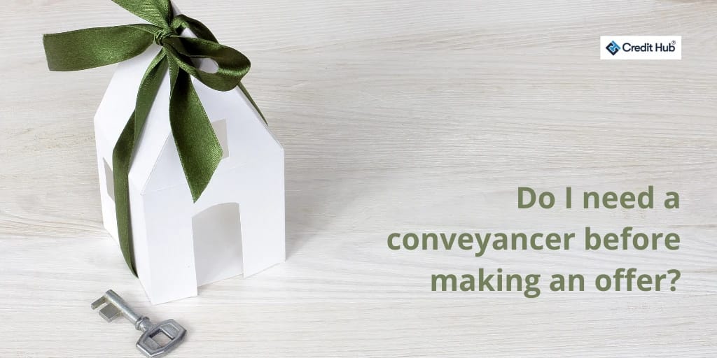 Do-I-need-a-conveyancer-before-making-an-offer (1)