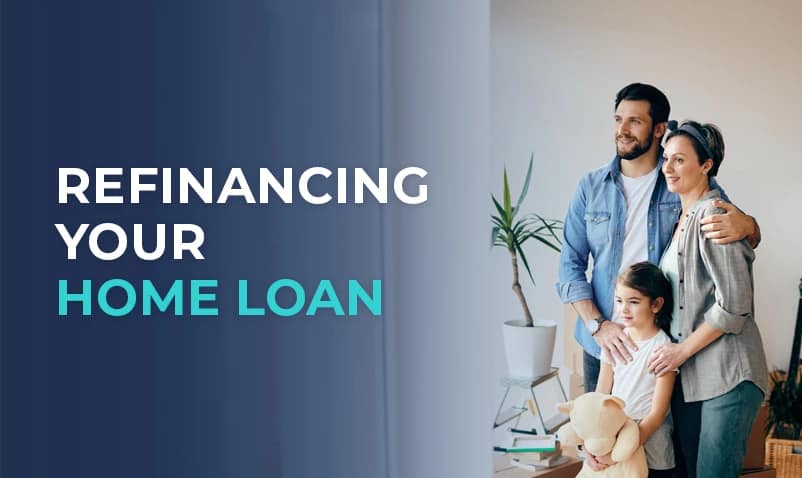 Refinancing-Your-Home-Loan